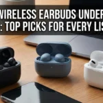 Best Wireless Earbuds Under 200 Dollars 2026